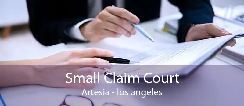 Small Claim Court Artesia - los angeles