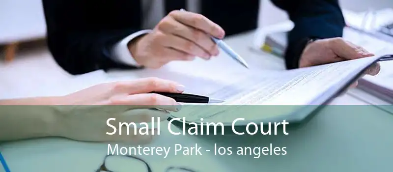 Small Claim Court Monterey Park - los angeles