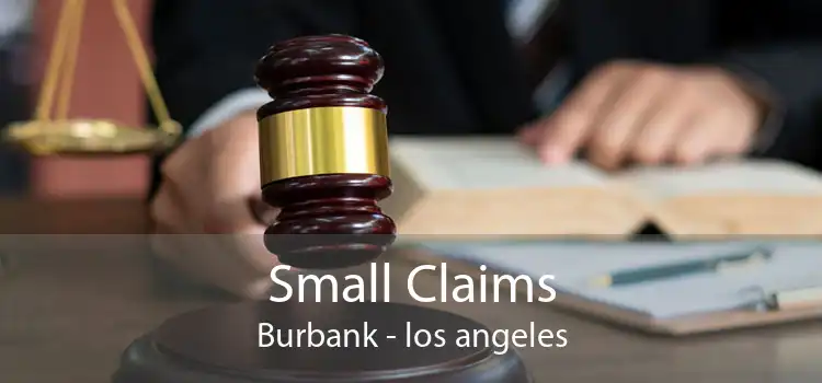 Small Claims Burbank - los angeles