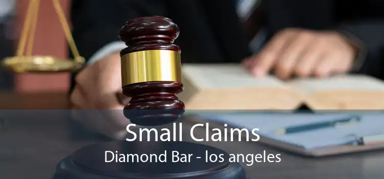 Small Claims Diamond Bar - los angeles