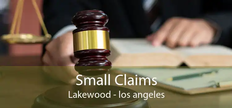 Small Claims Lakewood - los angeles